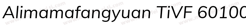 Alimamafangyuan TiVF 601000 wght 1字体转换